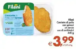 Deco Supermercati Fileni Cotolette di pollo con spinaci x4 senza uso di antibiotici offerta