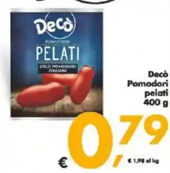 Deco Supermercati Decò Pomodori pelati offerta