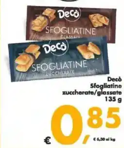 Deco Supermercati Decò Sfogliatine zuccherate/glassate offerta