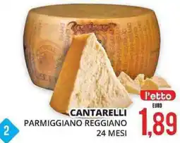 Mazzeo Giocattoli Cantarelli parmiggiano reggiano 24 mesi l'etto offerta