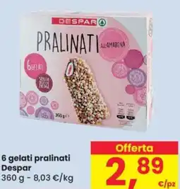 Despar 6 gelati pralinati DESPAR offerta