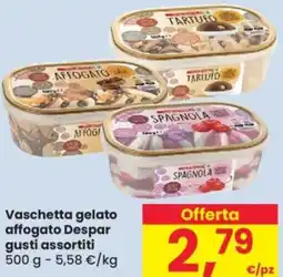 Despar Vaschetta gelato affogato Despar gusti assortiti offerta