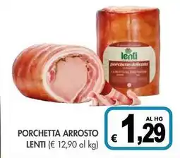 PrestoFresco Porchetta arrosto LENTI offerta
