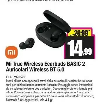 Wellcome Mi true wireless earbuds basic 2 offerta