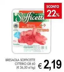 PrestoFresco Bresaola sofficette CITTERIO offerta