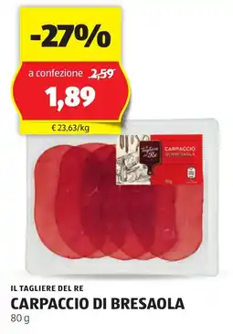 ALDI Il tagliere del re carpaccio di bresaola offerta