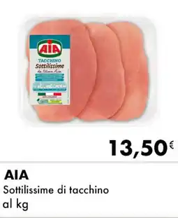 Iper Tosano AIA Sottilissime di tacchino offerta