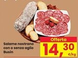 Despar Salame nostrano con o senza aglio Busin offerta