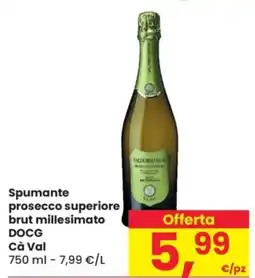 Despar Spumante prosecco superiore brut millesimato DOCG Cà Val offerta