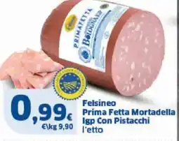 Sigma Felsineo Prima Fetta Mortadella Igp Con Pistacchi offerta