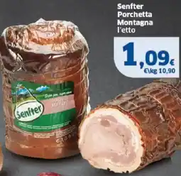 Sigma Senfter Porchetta Montagna l'etto offerta