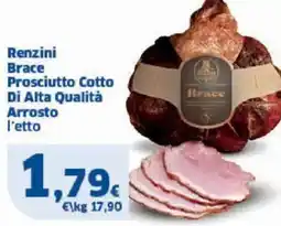 Sigma Renzini Brace Prosciutto Cotto Di Alta Qualità Arrosto offerta