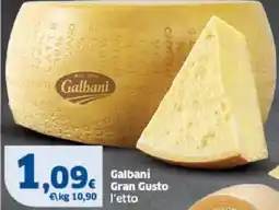 Sigma Galbani Gran Gusto offerta