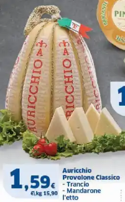 Sigma Auricchio Provolone Classico offerta