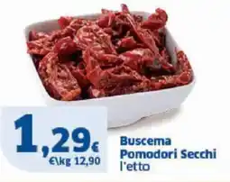 Sigma Buscema Pomodori Secchi offerta