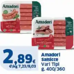 Sigma Amadorl Salsicce Vari Tipi offerta