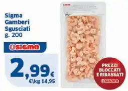 Sigma Sigma Gamberi Sgusciati offerta