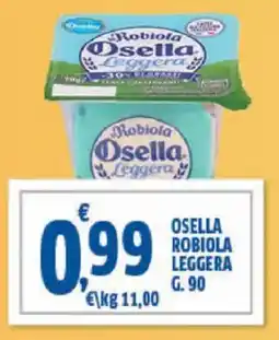 Sigma Osella robiola leggera offerta