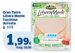 Sigma Gran Terre Libera Mente Tacchino Arrosto offerta