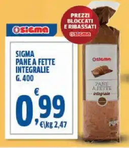 Sigma Sigma pane a fette integralie offerta