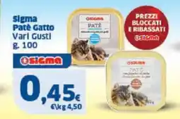 Sigma sigma Patè Gatto Varl Gusti offerta
