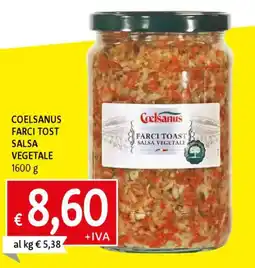 Galassia Coelsanus farci tost salsa vegetale offerta