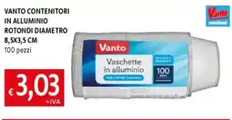 Galassia Vanto contenitori in alluminio rotondi diametro 8,5x3,5 cm offerta