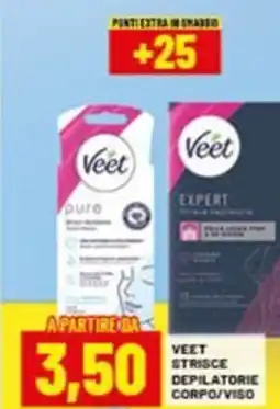 Risparmio Casa Veet strisce depilatorie corpo/viso offerta