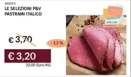 Prezzemolo e Vitale Le selezioni p&v pastrami italico offerta