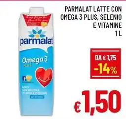 A&O Parmalat latte con omega 3 plus, selenio e vitamine offerta