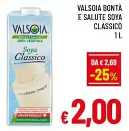 A&O Valsoia bontà e salute soya classico offerta