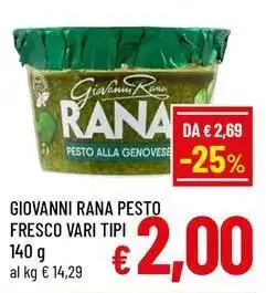 A&O Giovanni rana pesto fresco vari tipi offerta