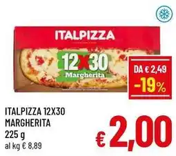 A&O Italpizza 12x30 margherita offerta