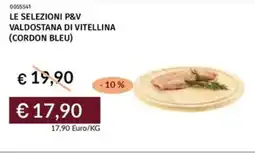 Prezzemolo e Vitale Le selezioni p&v valdostana di vitellina (cordon bleu) offerta