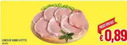 A&O Lonza di suino a fette offerta