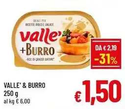 A&O Valle' & burro offerta