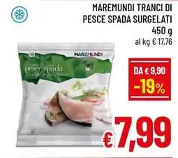 A&O Maremundi tranci di pesce spada surgelati offerta