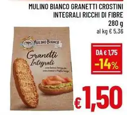 A&O Mulino bianco granetti crostini integrali ricchi di fibre offerta