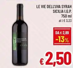A&O Le vie dell'uva syrah sicilia I.G.P. offerta
