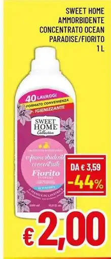 A&O Sweet home ammorbidente concentrato ocean paradise/fiorito offerta