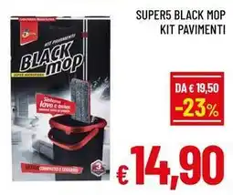 A&O Super5 black mop kit pavimenti offerta