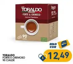 SeBón Supermercati Toraldo forte & cremoso 90 cialde offerta