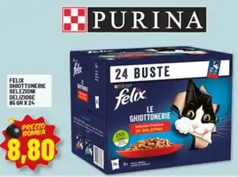 Risparmio Casa Felix ghiottonerie selezioni deliziose offerta