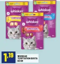 Risparmio Casa Whiskas temptation busta offerta