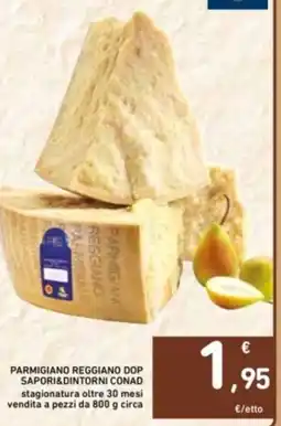 Spazio Conad Parmigiano reggiano dop SAPORI&DINTORNI CONAD offerta