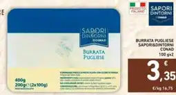 Spazio Conad Burrata pugliese SAPORI&DINTORNI CONAD offerta