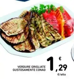 Spazio Conad Verdure grigliate gustosamente CONAD offerta