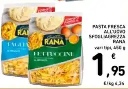 Spazio Conad Pasta fresca all'uovo sfogliagrezza RANA offerta