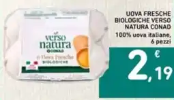 Spazio Conad Uova fresche biologiche verso natura CONAD offerta