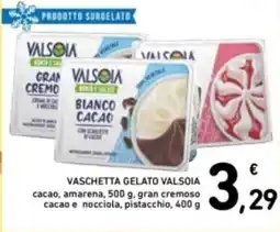 Spazio Conad Vaschetta gelato VALSOIA offerta